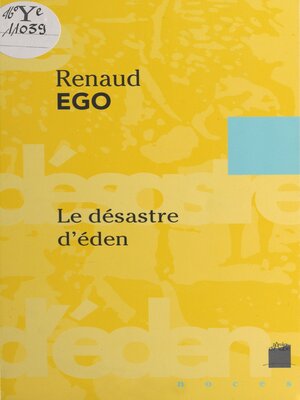 cover image of Le désastre d'éden